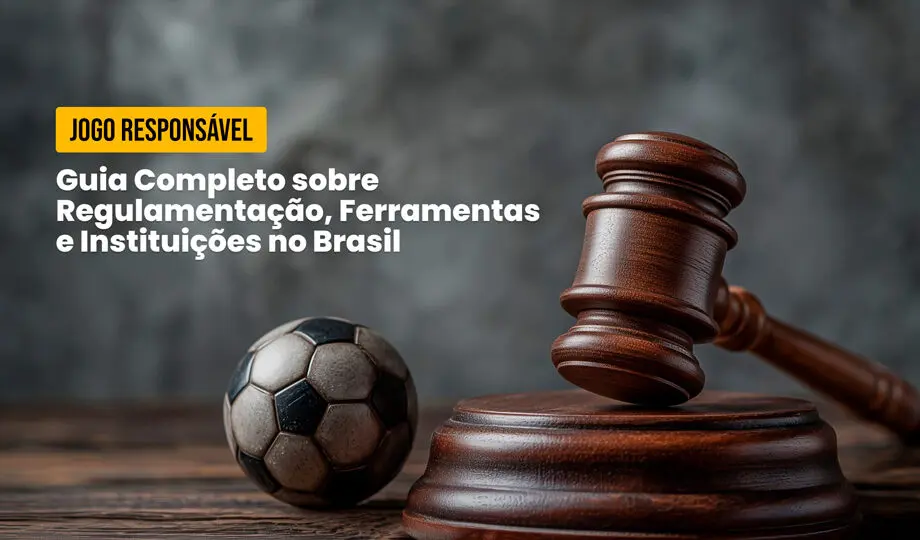 Jogo Responsável no Brasil: Desafios e Soluções