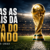 Todas as Finais da Copa do Mundo: Campeões de 1930 a 2022