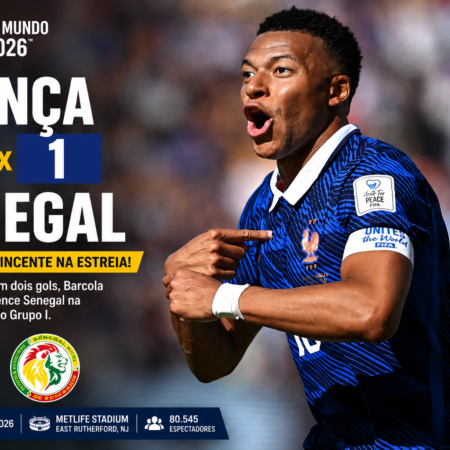 França 3 x 1 Senegal: Franceses Começam Forte na Copa 2026