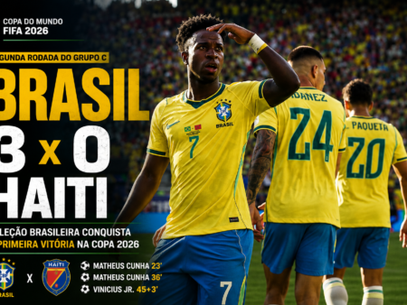 Brasil 3 x 0 Haiti: Primeira Vitória da Seleção na Copa 2026