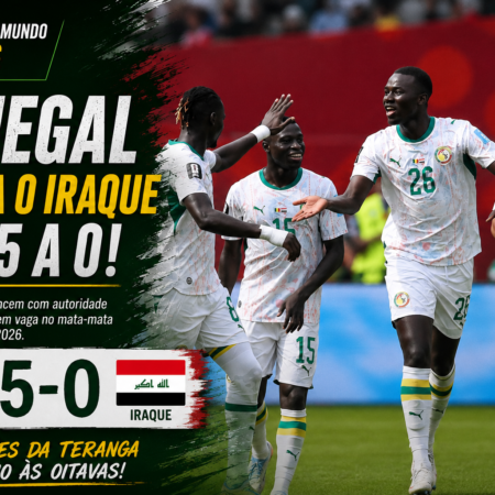 Senegal 5 x 0 Iraque: Classificação para Mata-Mata Copa 2026