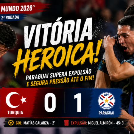 Turquia 0 x 1 Paraguai: Vitória Heroica Mantém Sonho Vivo