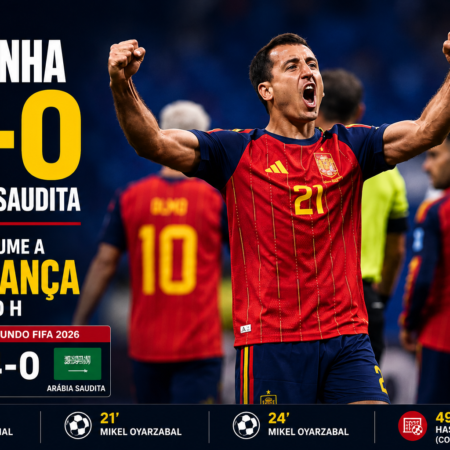 Espanha 4 x 0 Arábia Saudita: Fúria Lidera Grupo H da Copa 2026