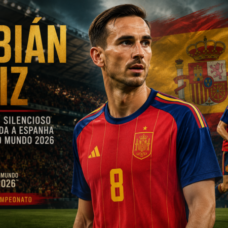 Fabián Ruiz na Copa do Mundo 2026: O Maestro da Espanha nas Semifinais