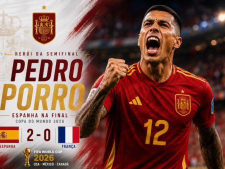 Pedro Porro brilha, Espanha vence França e vai à final da Copa 2026